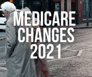 medicare changes in 2021